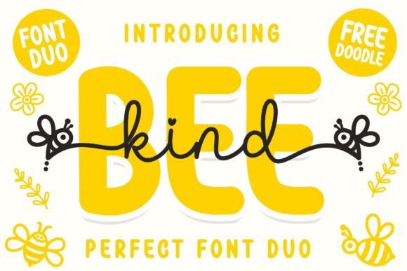 Bee Kind Duo: A Playful Font Pairing for Creative Projects