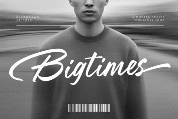 Bigtimes: A Script Font with Real Brush Energy