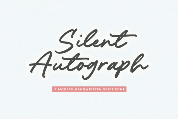 Silent Autograph: The Modern Handwritten Script Font for Authentic Branding