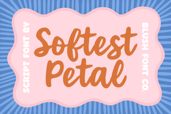 Softest Petal: A Font That Feels Like a Friendly Hug